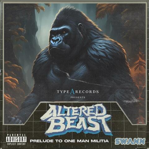 Altered Beast (Prelude To One Man Militia) album art