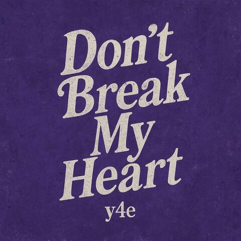 Dont break my heart album art