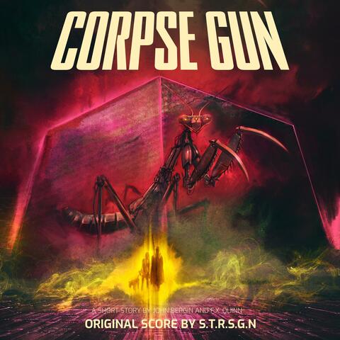 Corpse Gun (Original Short Story Score) album art