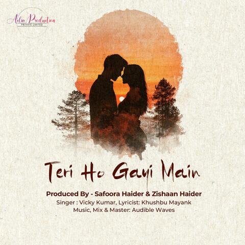 Teri Ho Gayi Main album art