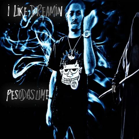 I like dreamin album art