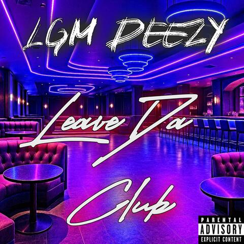 Leave Da Club (feat. Laja) album art