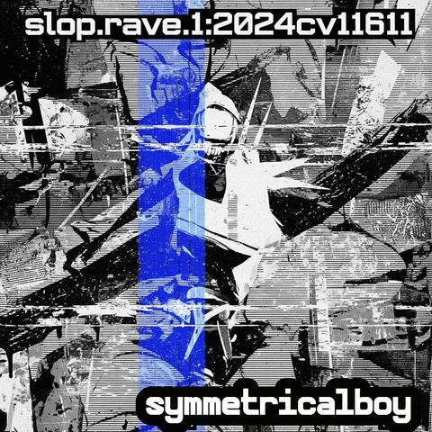 slop.rave.1:2024cv11611 album art