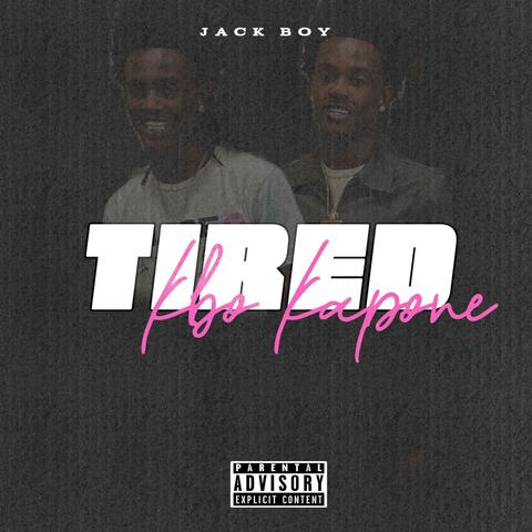 Tired album art