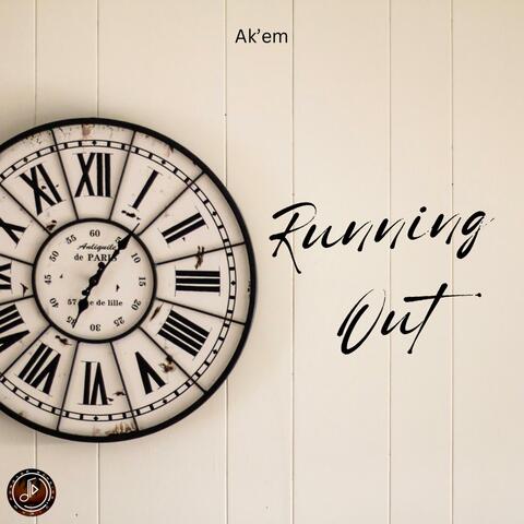 Running Out (feat. Ak'em) album art