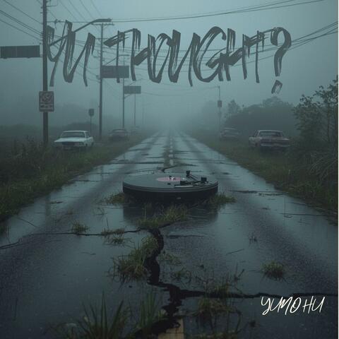 Yu Thought? album art