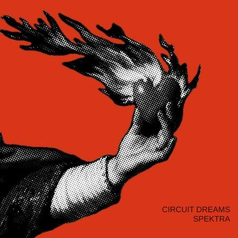 Circuit Dreams album art