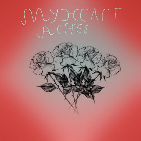 My heart aches album art