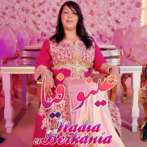 Nadia el berkania reggada hada 3ino faya album art