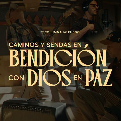 Caminos y sendas en bendición con Dios y en paz album art