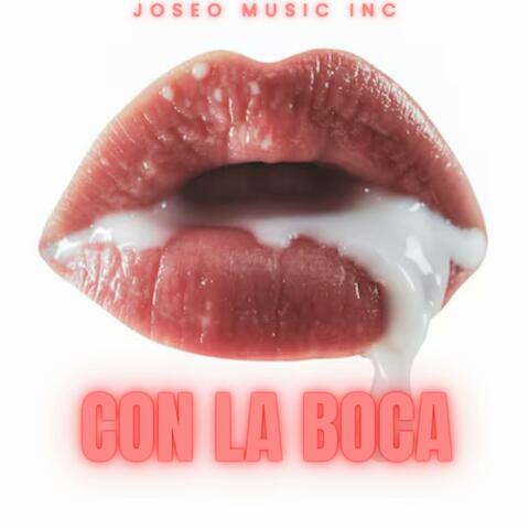Con La Boca (feat. El Topo Mc) [Special Version] album art