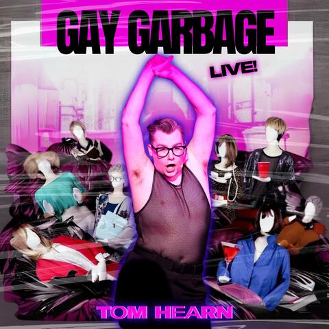 Gay Garbage album art