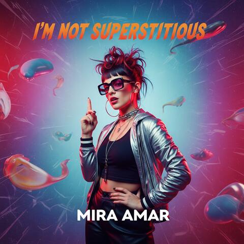 I'm Not Superstitious album art