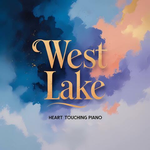 The West Lake : Heart Touching Piano album art