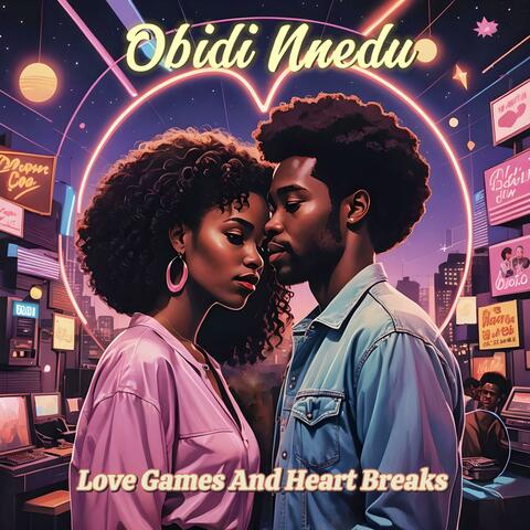 Love Games And Heart Breaks album art