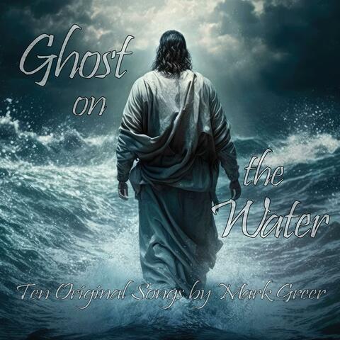 Ghost on the Water album art