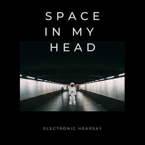 Space In My Head (feat. Cory Tramontelli) album art