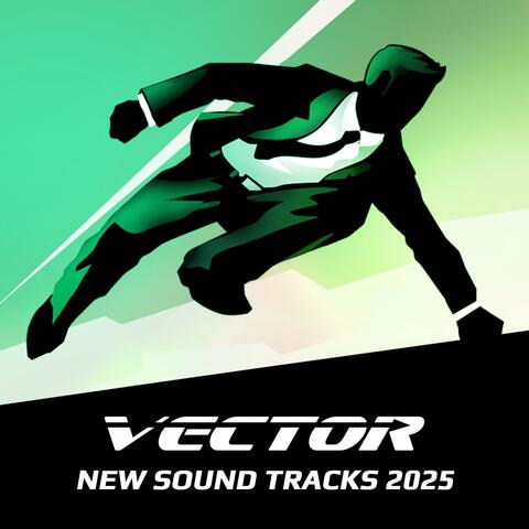 Vector (New Soundtracks 2025) album art