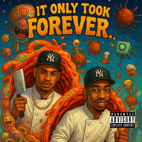 It Only Took Forever.. album art