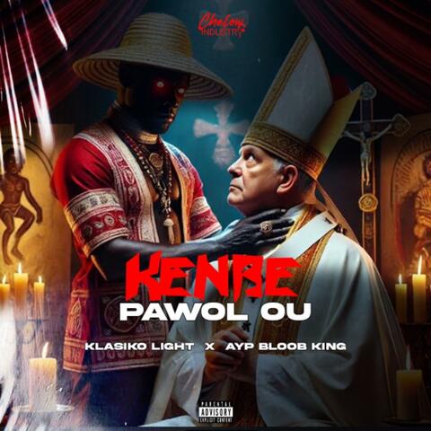 Kenbe pawol ou (feat. AYP Blood King) album art