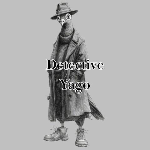 Detective Yago Theme Song album art