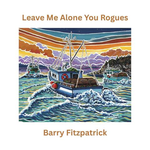 leave me alone you rogues album art