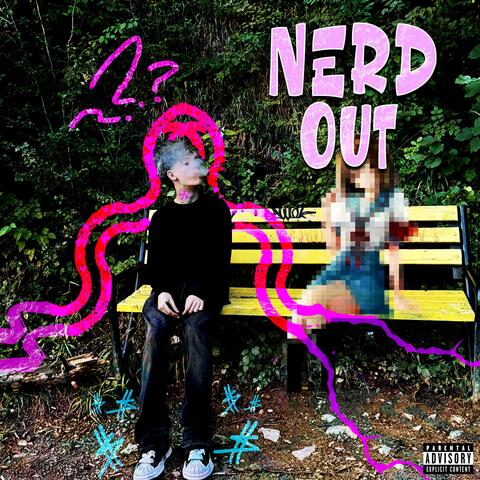 NERD OUT album art