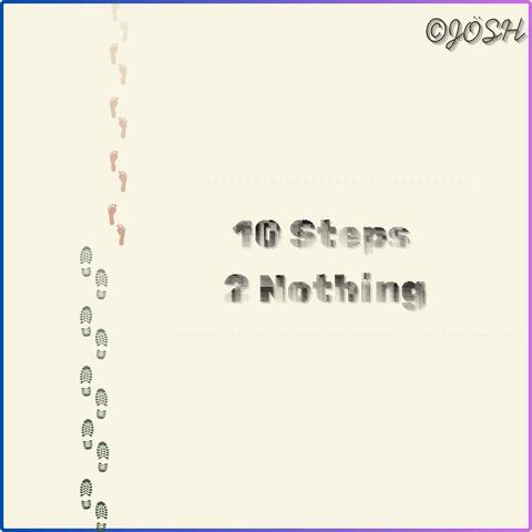 10 Steps 2 Nothing album art