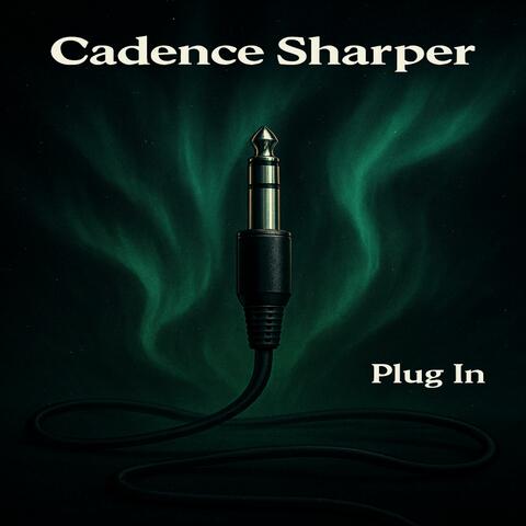 Plug In (feat. Cadence Sharper) album art