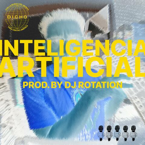 INTELIGENCIA ARTIFICIAL (feat. DJ Rotation) album art