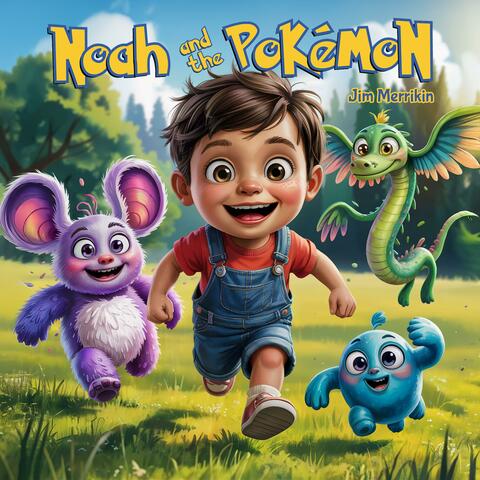 Noah and the Pokemon album art