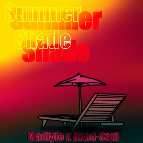 Summer Shade (feat. Hood-Soul) album art