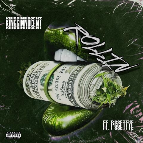ROLLIN (feat. PGGETFYE) album art
