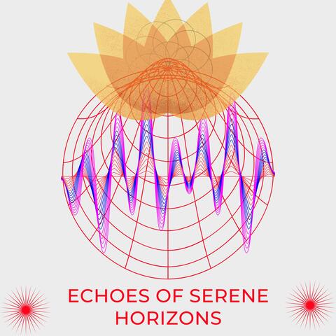 Echoes of Serene Horizons album art