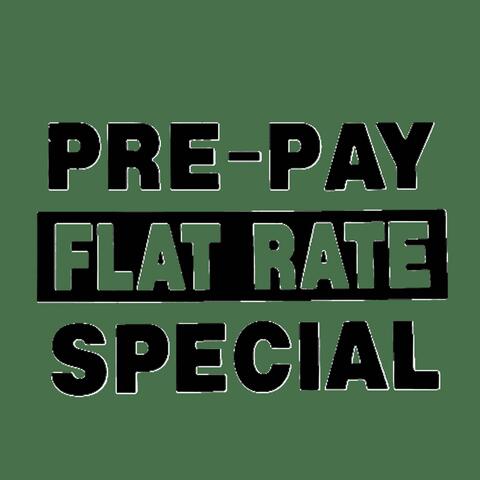 PRE-PAY FLAT RATE SPECIAL album art