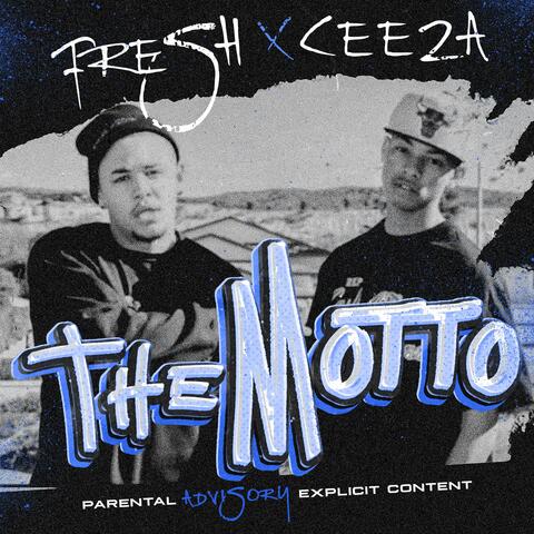 The Motto (feat. Fresh) album art