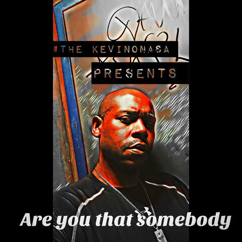 ARE YOU THAT SOMEBODY album art