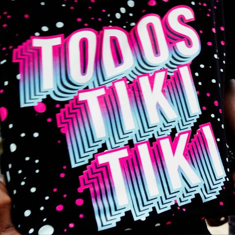 Todos Tiki Tiki album art