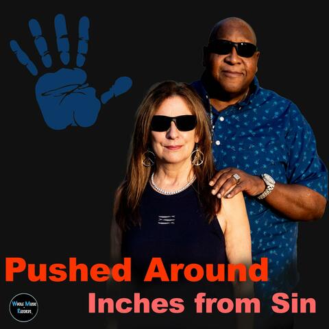 Pushed Around (feat. Karen Holloway Brewer, Robert Brewer Wrecking Crew & E J Ouellette) album art