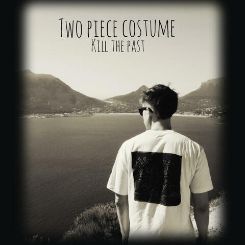 Kill The Past album art