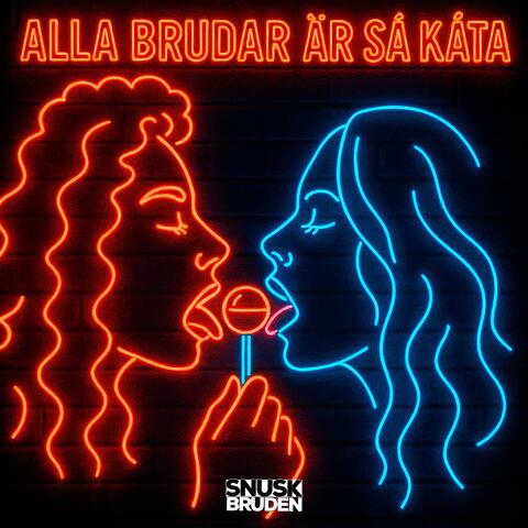 Alla brudar är så kåta album art