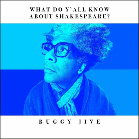 What Do Y'all Know About Shakespeare? album art