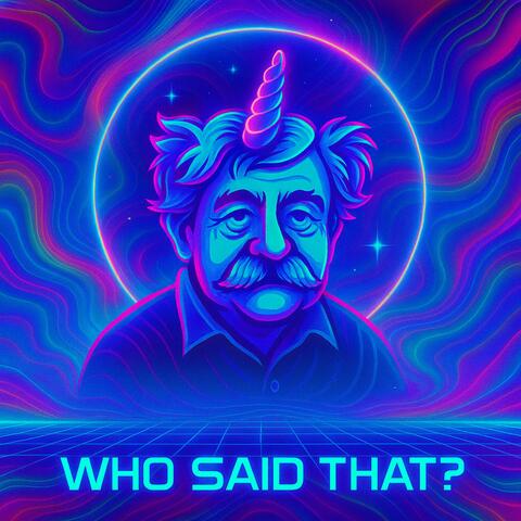 Who said that? (Welcome to the new dimension) album art