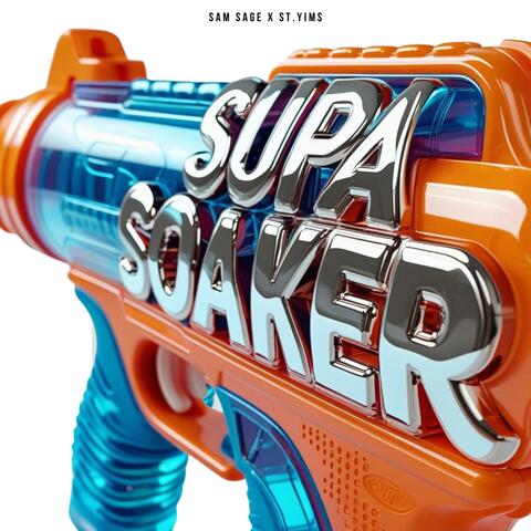 Supa Soaker album art