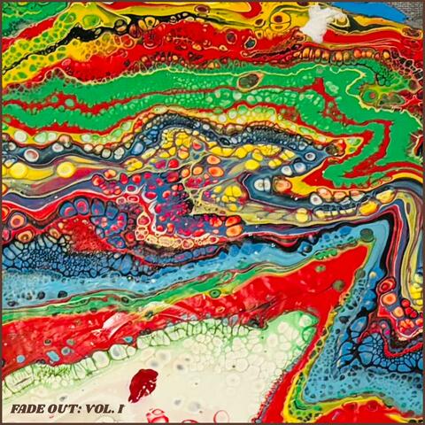 Fade Out: Vol I album art