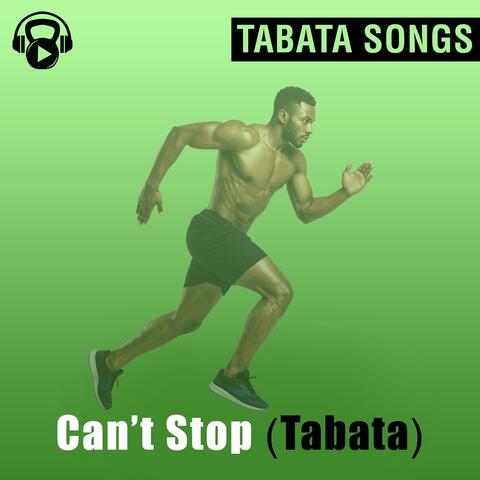 Can't Stop (Tabata) album art
