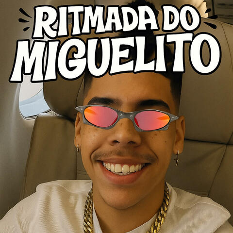 RITMADA DO MIGUELITO (DJ BAEZ) album art