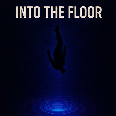 Into the Floor album art
