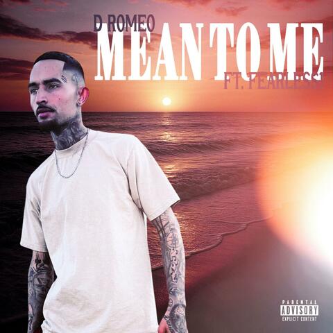 Mean To Me (feat. Fearless1) album art