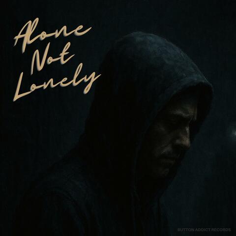 Alone Not Lonely (feat. Lumiinix) [DnB Remix] album art